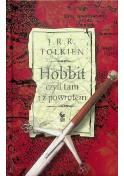 Hobbit czyli tam i z powrotem