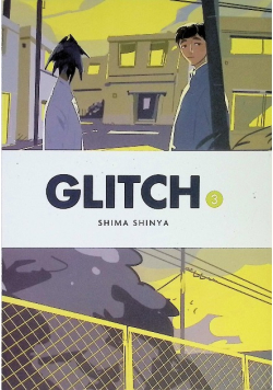 Glitch, Volume 3