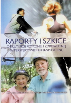 Raporty i Szkice o Kulturze Fizycznej i Zdrowotnej