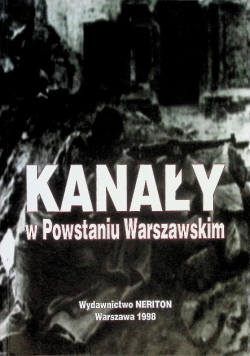 Kanały w Powstaniu Warszawskim