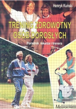 Trening zdrowotny osób dorosłych