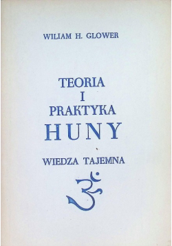 Teoria i praktyka Huny