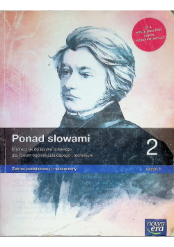Ponad słowami 2 Podręcznik Część 1 Zakres podstawowy i rozszerzony