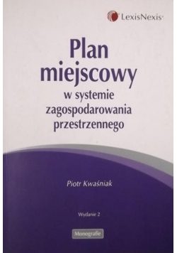 Plan miejscowy w systemie zagospodarowania przestrzennego