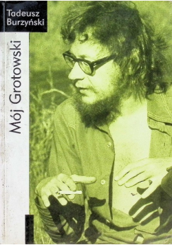 Mój Grotowski