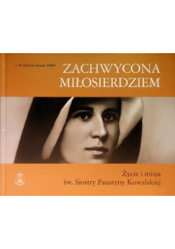 Zachwycona Miłosierdziem