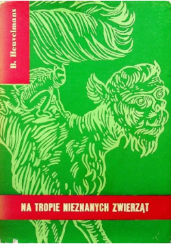 Na tropie nieznanych zwierząt