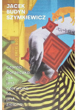 Czarna porzeczka jak jest czerwona to jest zielona