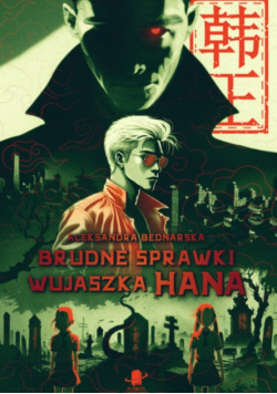 Brudne Sprawki Wujaszka Hana