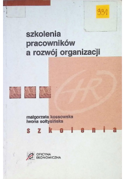 Szkolenie pracowników a rozwój organizacji
