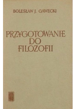 Przygotowanie do  filozofii