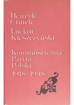 Komunistyczna Partia Polski 1918 - 1938