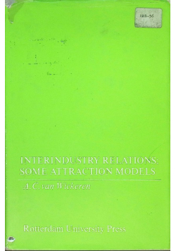 Interindustry relations: Some attraction models