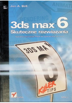 3ds max 6 Skuteczne rozwiązania