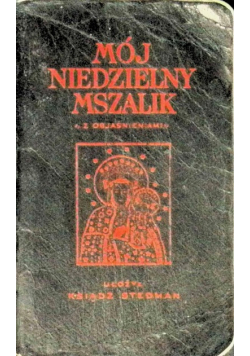 Mój niedzielny mszalik 1940 r.