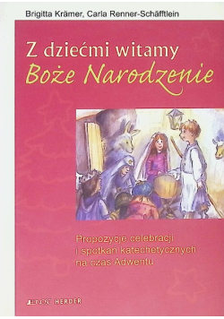 Z dziećmi witamy Boże Narodzenie