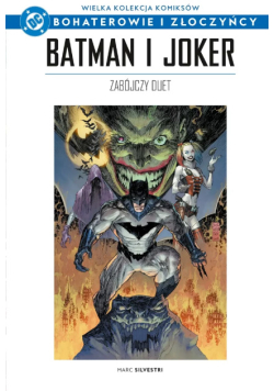 Batman i Joker zabójczy duet Tom 116