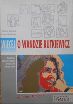Więcej o Wandzie Rutkiewicz