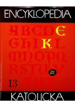 Encyklopedia katolicka Tom 13