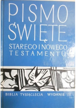Pismo Święte Starego i Nowego Testamentu