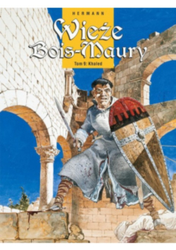 Wieże Bois-Maury Tom 9 Khaled
