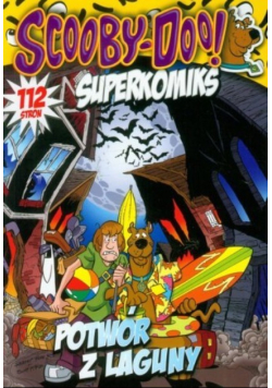 Scooby Doo Superkomiks Potwór z laguny