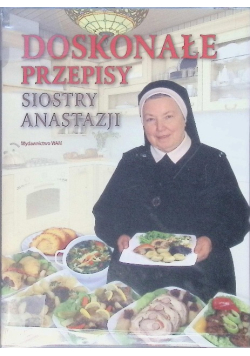 Doskonałe przepisy siostry Anastazji