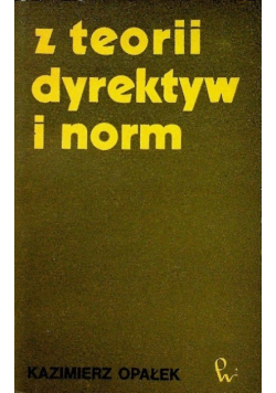 Z teorii dyrektyw i norm