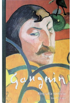 Gauguin. Biografia dzikusa