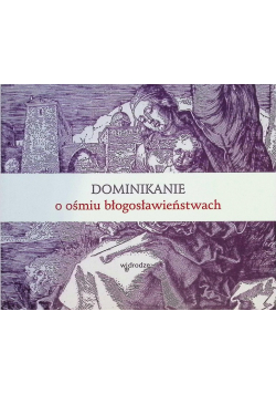 Dominikanie o ośmiu błogosławieństwach