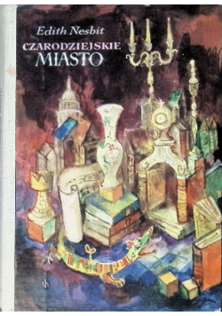 Czarodziejskie miasto