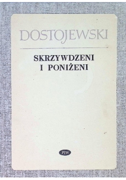 Skrzywdzeni i poniżeni