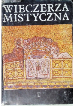 Wieczerza Mistyczna
