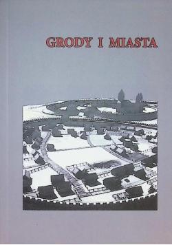 Grody i miasta