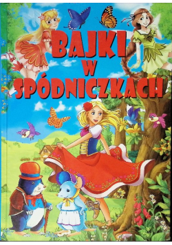 Bajki w spódniczkach