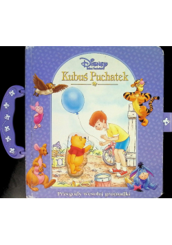 Kubuś Puchatek. Przygody wesołej gromadki