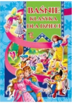 Baśnie Klasyka dla dzieci