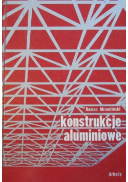 Konstrukcje aluminiowe