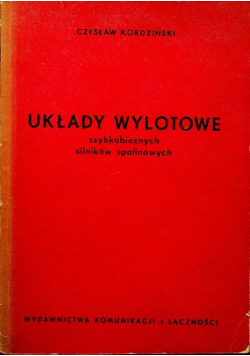 Układy wylotowe szybkobieżnych silników spalinowych