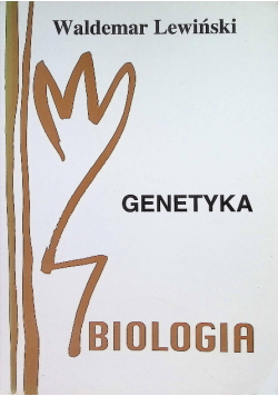 Genetyka Biologia