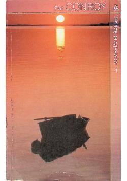 Książę przypływów Tom 1