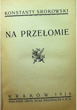 Na przełomie 1916 r.