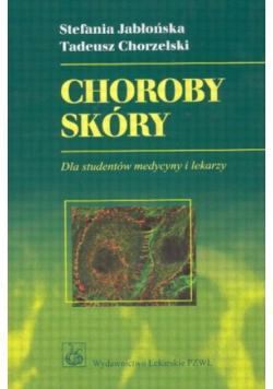Choroby skóry dla studentów medycyny i lekarzy