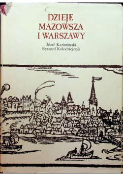 Dzieje Mazowsza i Warszawy