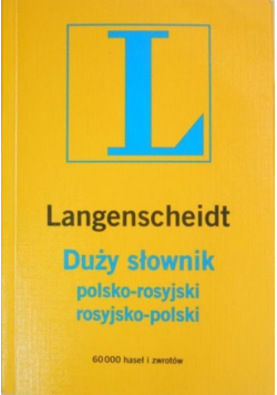 Duży słownik polsko - rosyjski rosyjsko - polski