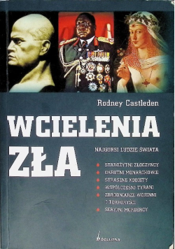 Wcielenia zła Najgorsi ludzie świata