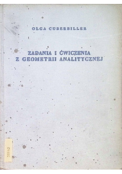 Zadania i ćwiczenia z geometrii analitycznej