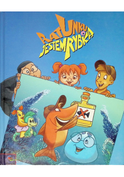 Ratunku jestem rybką