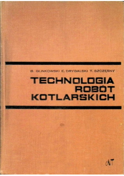 Technologia robót kotlarskich