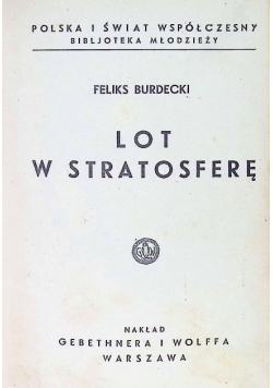 Lot w stratosferę, 1934 r.